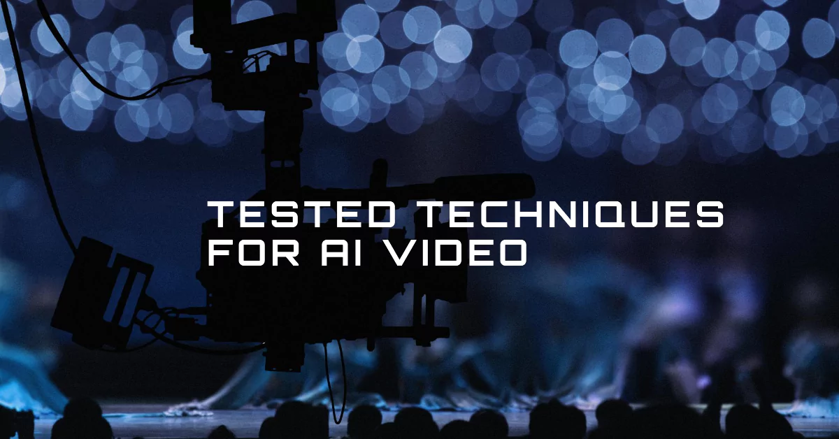 Best Tested Prompting Techniques to Generate AI Video